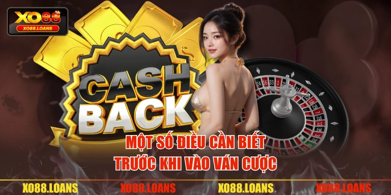 Một số điều cần biết trước khi vào ván cược